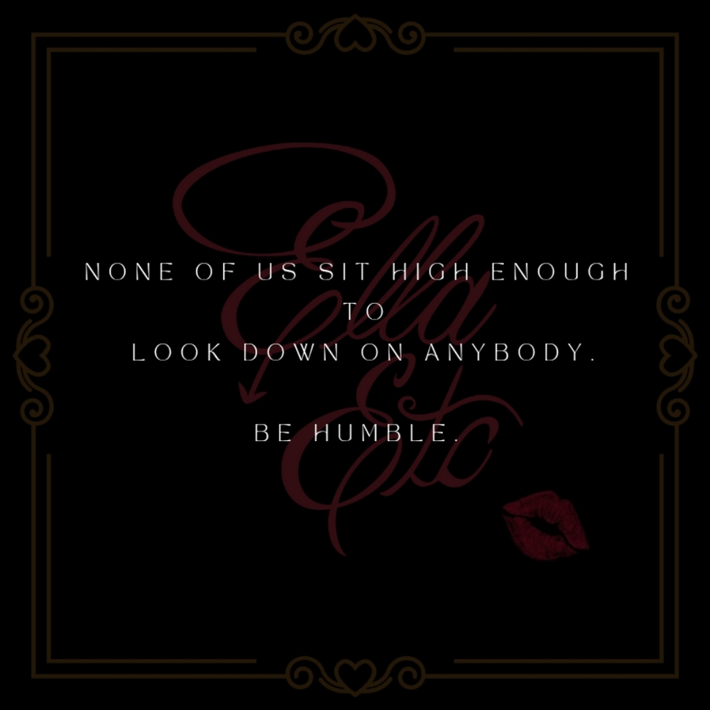 Be Humble